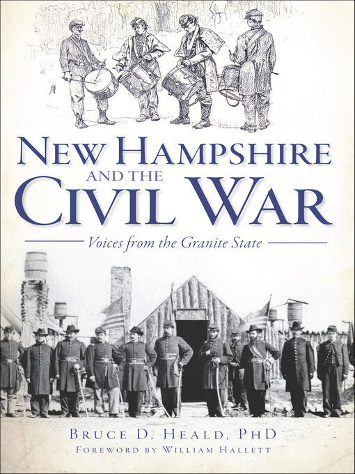 Title details for New Hampshire and the Civil War by D. Heald PhD - Available